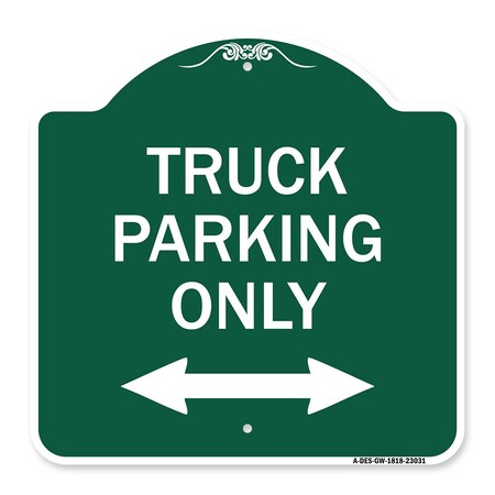 Signmission Reserved Parking Truck Parking W/ Bidirectional Arrow Heavy-Gauge Alum, 18" x 18", GW-1818-23031 A-DES-GW-1818-23031